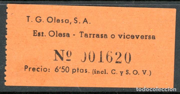 Coleccionismo Billetes de transporte: (L808) BILLETE DE T.G: OLESA, S.A. // OLESA - TARRASA // W53