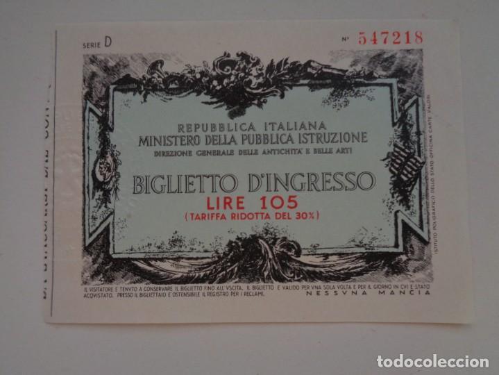 Collectables Transport Tickets: REPUBBLICA ITALIANA - MINISTERIO DELLA PUBBLICA ISRTRUZIONE: BILLETE D&acute;INGRESSO . ?