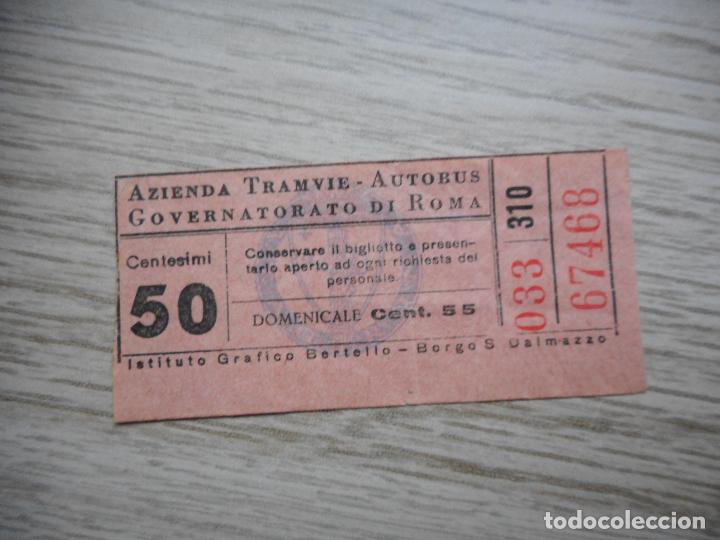 Sammeln von Fahrkarten: ANTIGUO BILLETE TRAMVIE AUTOBUS GOVERNATORATO DI ROMA ITALIA 50 CENTESIMI