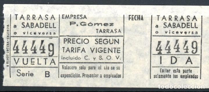 Colecionismos Bilhetes de Transporte: Billete de Empresa P. Gomez // Tarrasa- Sabadell // albLG7-30