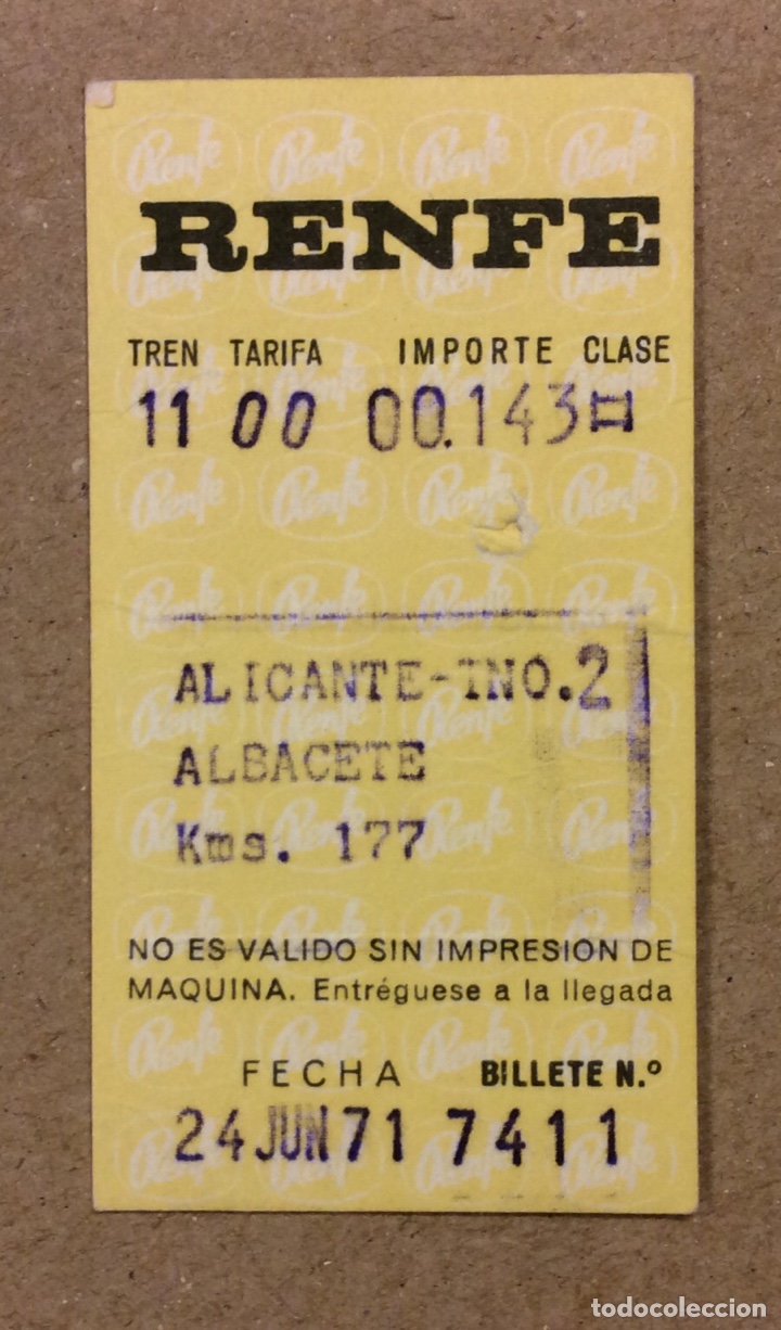 Sammeln von Fahrkarten: BILLETE RENFE ALICANTE - ALBACETE (1971).