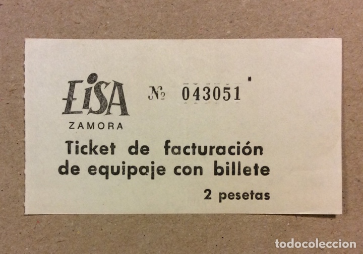 Sammeln von Fahrkarten: EISA (ZAMORA). TICKET FACTURACI&Oacute;N EQUIPAJE VIAJE AUTOB&Uacute;S. A&Ntilde;OS 70.