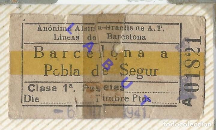 Sammeln von Fahrkarten: 1941 POBLA DE SEGUR ALSINA GRAELLS LINEA BARCELONA BILLETE DE TREN TRANSPORTE 6CM H38