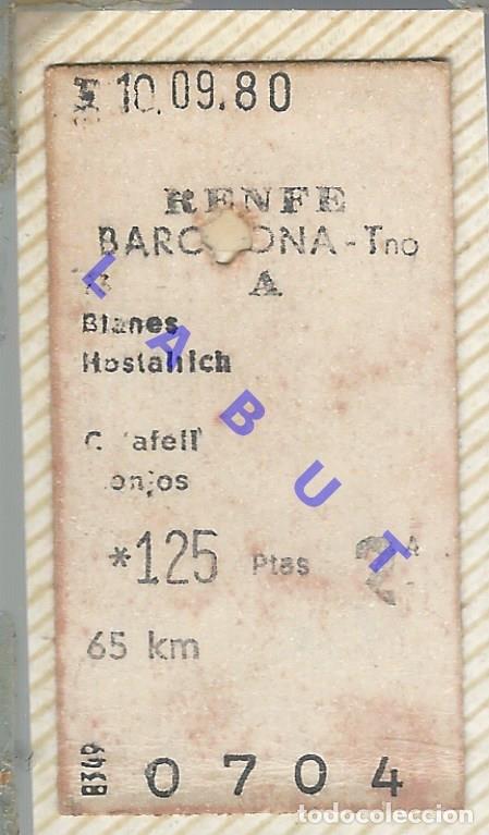 Sammeln von Fahrkarten: BARCELONA BLANES HOSTALRICH CALAFELL RENFE BILLETE DE TREN TRANSPORTE 5CM H39