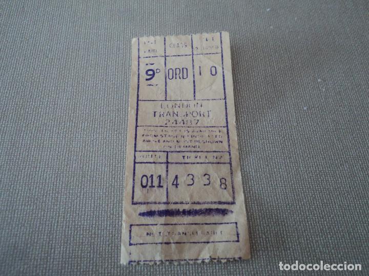 Sammeln von Fahrkarten: BILLETE DE TRANSPORTE DE LONDON, (puede variar la numeracion)
