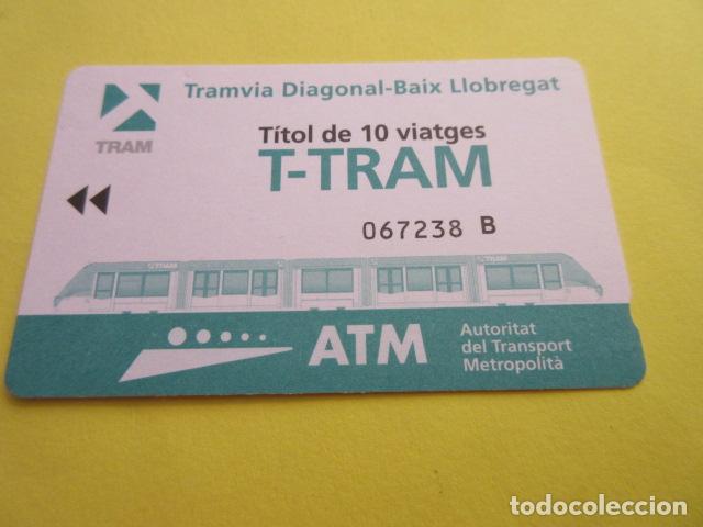 Coleccionismo Billetes de transporte: REF: COL_LBE01- TARJETA TRAM TRANVIA DE BARCELONA -10 VIAJES DIAGONAL BAIX LLOBREGAT