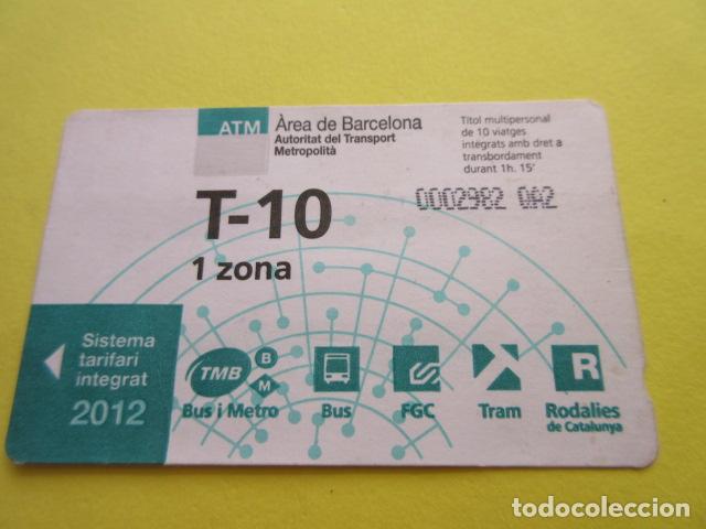 Coleccionismo Billetes de transporte: REF: COL_LBE01- COLECCION ATM - A&Ntilde;O 2012 - T-10 1 ZONA