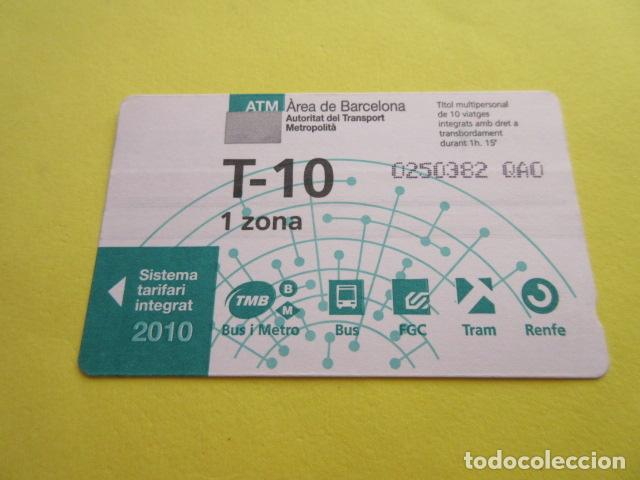 Coleccionismo Billetes de transporte: REF: COL_LBE01- COLECCION ATM - A&Ntilde;O 2010 - T-10 1 ZONA