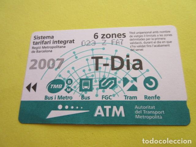 Collectables Transport Tickets: REF: COL_LBE01- COLECCION ATM - A&Ntilde;O 2007 - T-DIA 6 ZONA