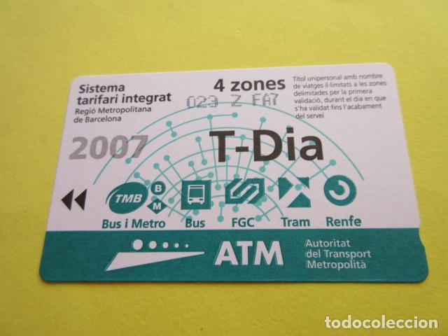 Collectables Transport Tickets: REF: COL_LBE01- COLECCION ATM - A&Ntilde;O 2007 - T-DIA 4 ZONA