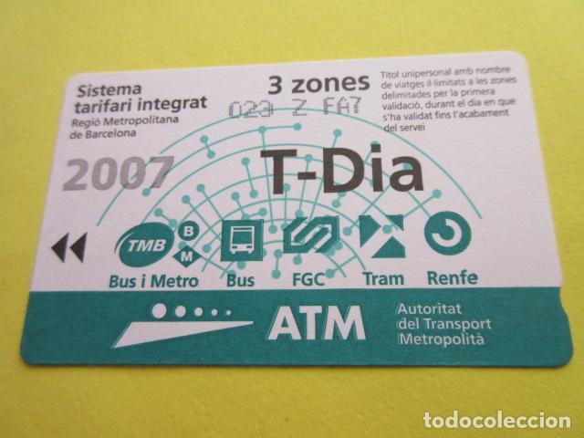 Collectables Transport Tickets: REF: COL_LBE01- COLECCION ATM - A&Ntilde;O 2007 - T-DIA 3 ZONA