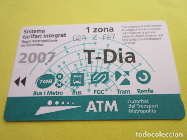 Collectables Transport Tickets: REF: COL_LBE01- COLECCION ATM - A&Ntilde;O 2007 - T-DIA 1 ZONA