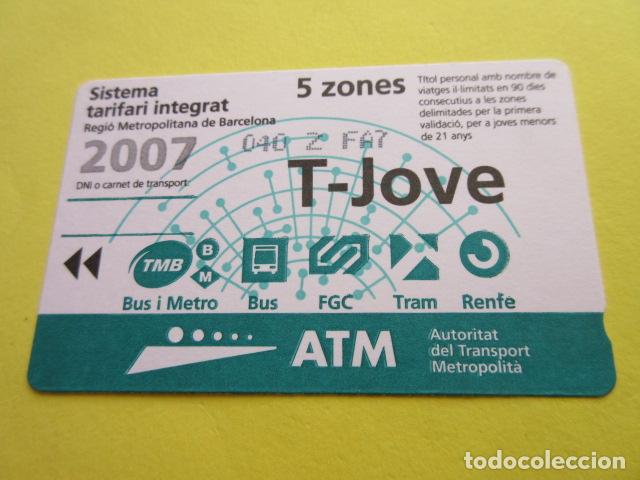 Collectables Transport Tickets: REF: COL_LBE01- COLECCION ATM - A&Ntilde;O 2007 - T-JOVE 5 ZONA