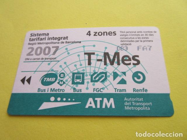 Collectables Transport Tickets: REF: COL_LBE01- COLECCION ATM - A&Ntilde;O 2007 - T-MES 4 ZONA