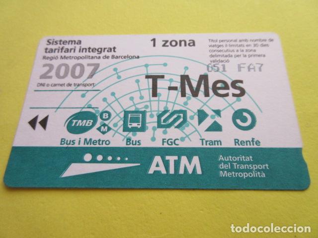 Collectables Transport Tickets: REF: COL_LBE01- COLECCION ATM - A&Ntilde;O 2007 - T-MES 1 ZONA