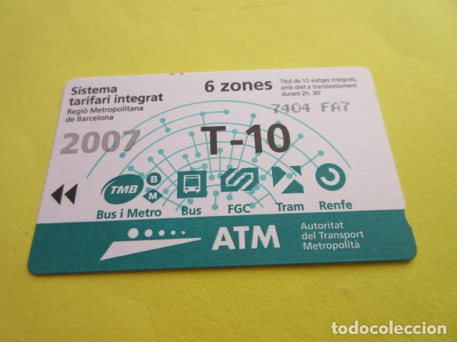 Collectables Transport Tickets: REF: COL_LBE01- COLECCION ATM - A&Ntilde;O 2007 - T-10 6 ZONA