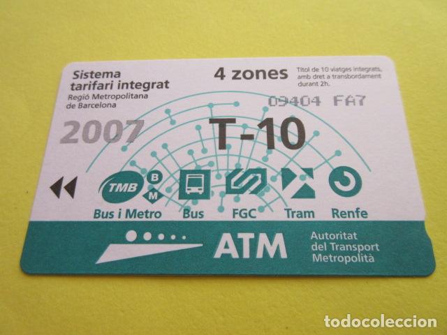 Collectables Transport Tickets: REF: COL_LBE01- COLECCION ATM - A&Ntilde;O 2007 - T-10 4 ZONA