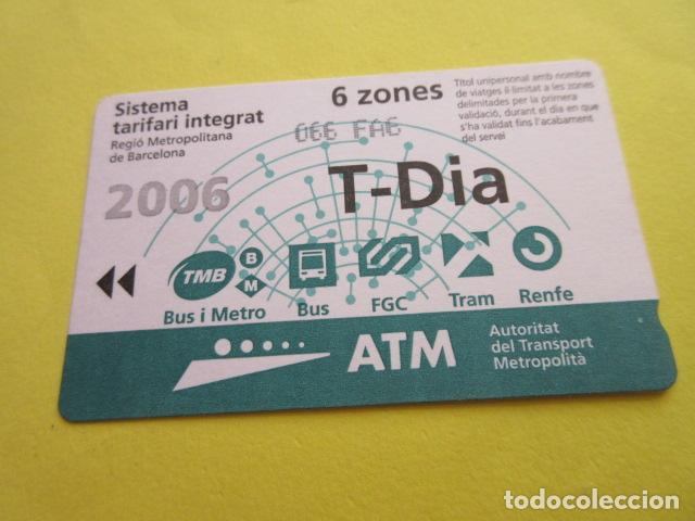 Collectables Transport Tickets: REF: COL_LBE01- COLECCION ATM - A&Ntilde;O 2006 - T-DIA 6 ZONA