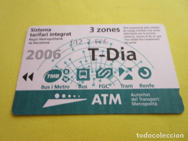 Collectables Transport Tickets: REF: COL_LBE01- COLECCION ATM - A&Ntilde;O 2006 - T-DIA 3 ZONA