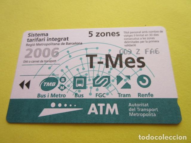 Collectables Transport Tickets: REF: COL_LBE01- COLECCION ATM - A&Ntilde;O 2006 - T-MES 5 ZONA