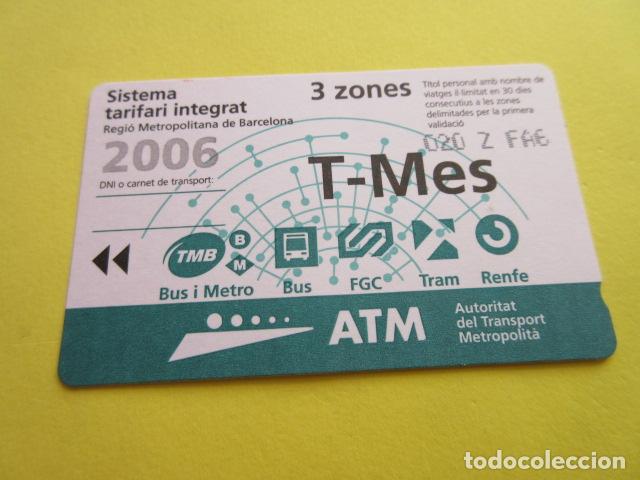 Collectables Transport Tickets: REF: COL_LBE01- COLECCION ATM - A&Ntilde;O 2006 - T-MES 3 ZONA