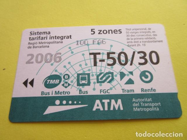 Collectables Transport Tickets: REF: COL_LBE01- COLECCION ATM - A&Ntilde;O 2006 - T-50/30 5 ZONA