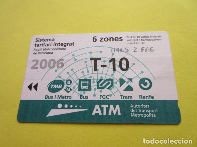 Collectables Transport Tickets: REF: COL_LBE01- COLECCION ATM - A&Ntilde;O 2006 - T-10 6 ZONA