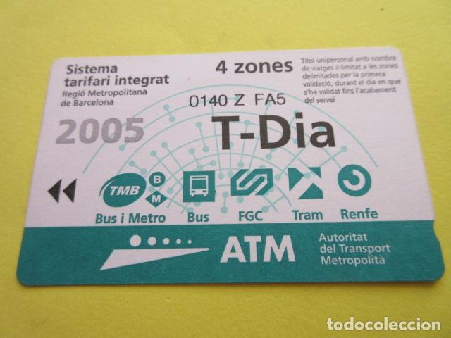 Collectables Transport Tickets: REF: COL_LBE01- COLECCION ATM - A&Ntilde;O 2005 - T-DIA 4 ZONA
