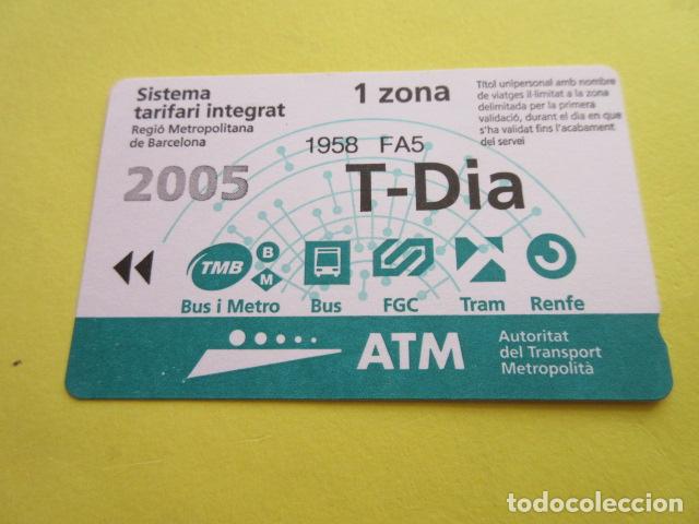 Collectables Transport Tickets: REF: COL_LBE01- COLECCION ATM - A&Ntilde;O 2005 - T-DIA 1 ZONA