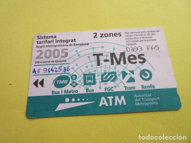 Collectables Transport Tickets: REF: COL_LBE01- COLECCION ATM - A&Ntilde;O 2005 - T-MES 2 ZONA