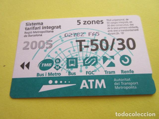 Coleccionismo Billetes de transporte: REF: COL_LBE01- COLECCION ATM - A&Ntilde;O 2005 - T-50/30 5 ZONA