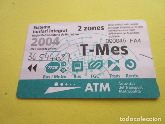 Collectables Transport Tickets: REF: COL_LBE01- COLECCION ATM - A&Ntilde;O 2004 - T-MES 2 ZONA