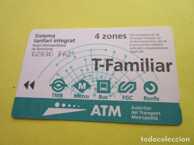 Colecionismos Bilhetes de Transporte: REF: COL_LBE01- COLECCION ATM - A&Ntilde;O 2002 - T-FAMILIAR 4 ZONA
