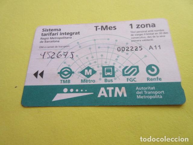 Collectionnisme Billets de transport: REF: COL_LBE01- COLECCION ATM - A&Ntilde;O 2001 - T-MES 1 ZONA