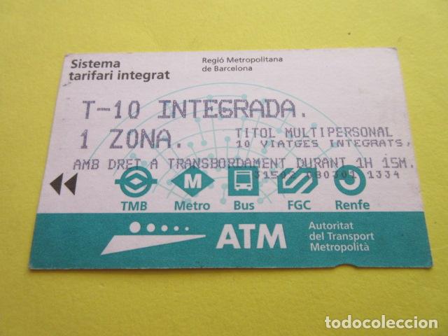 Collectionnisme Billets de transport: REF: COL_LBE01- COLECCION ATM - A&Ntilde;O 2001 - T-10 1 ZONA INTEGRADA