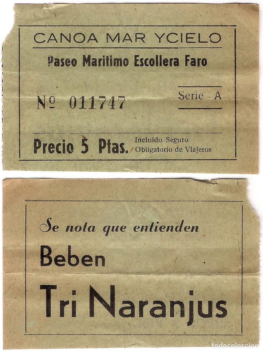 Collectionnisme Billets de transport: Canoa Mar y Cielo. Paseo Maritimo Escollera Faro. Precio 5 Pesetas
