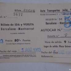 Coleccionismo Billetes de transporte: BILLETE DE AUTOBUS AUTO TRANSPORTES JULIÁ S.A.: BARCELONA - MONTSERRAT , IDA Y VUELTA, 1963. Lote 366218236