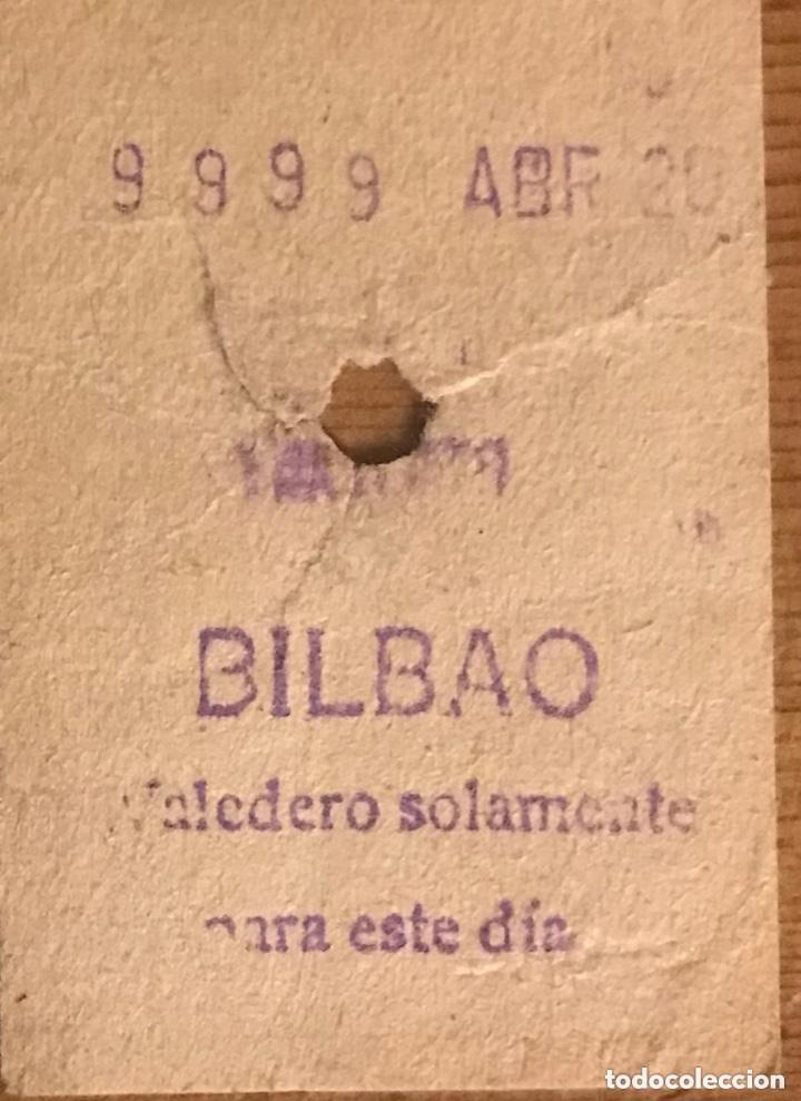Sammeln von Fahrkarten: Billete metro Madrid capic&uacute;a 9999 Estaci&oacute;n Bilbao a&ntilde;os 50