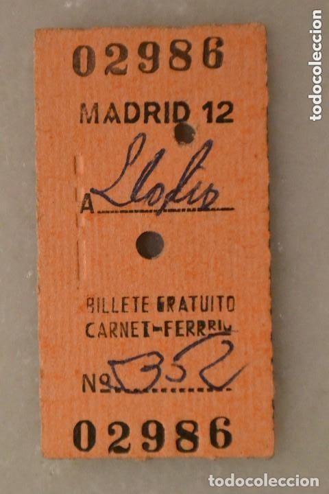 Sammeln von Fahrkarten: BILLETE DE TRANSPORTE FERROCARRIL MADRID-LLODIO