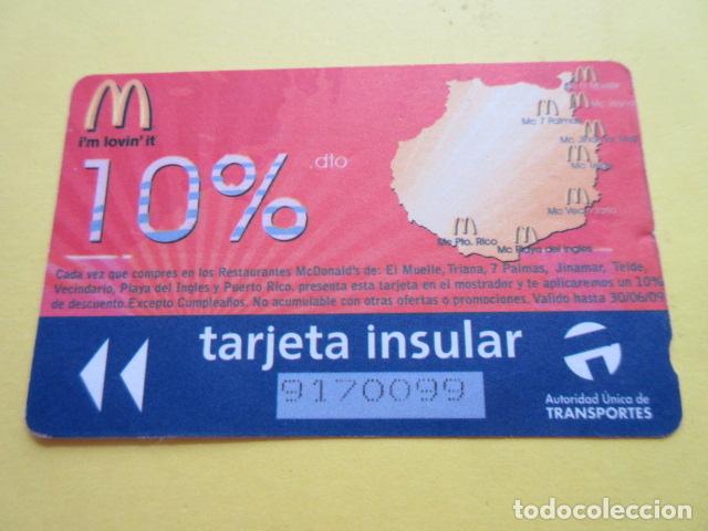 Collectables Transport Tickets: REF: COL_LBE01- COLECCION CANARIAS - GRAN CANARIA - INSULAR - MAC DONALDS