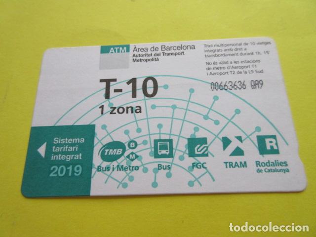 Coleccionismo Billetes de transporte: REF: COL_LBE01- COLECCION ATM - T-10 1 ZONA SERIE QA9 - 2019