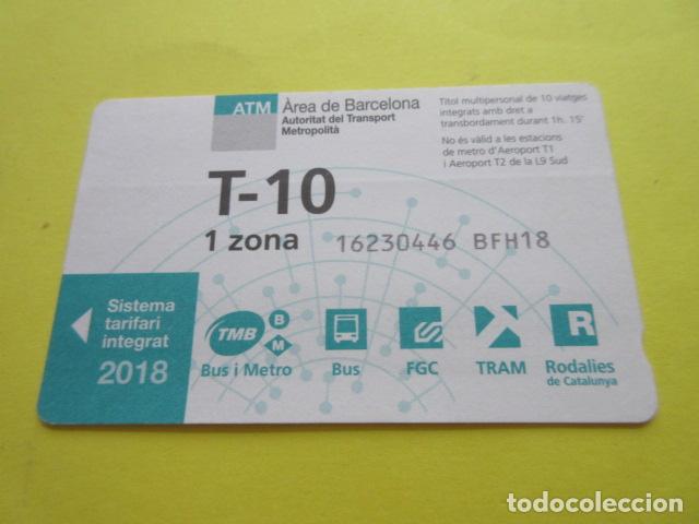 Coleccionismo Billetes de transporte: REF: COL_LBE01- COLECCION ATM - T-10 1 ZONA SERIE BFH18 - 2018