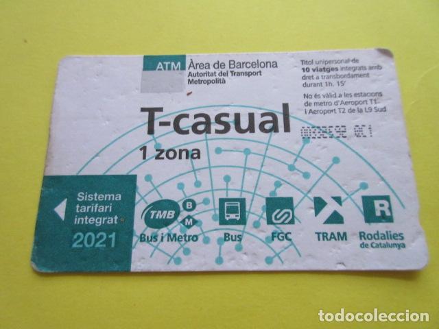 Coleccionismo Billetes de transporte: REF: COL_LBE01- COLECCION ATM - T-CASUAL 1 ZONA SERIE QC1 - 2021