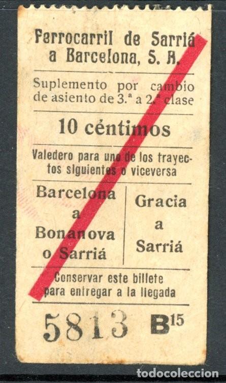 Collectables Transport Tickets: (F18/6) Billete suplemento de cambio de asiento de los Ferrocarriles de Sarria a Barcelona / Alb2-32