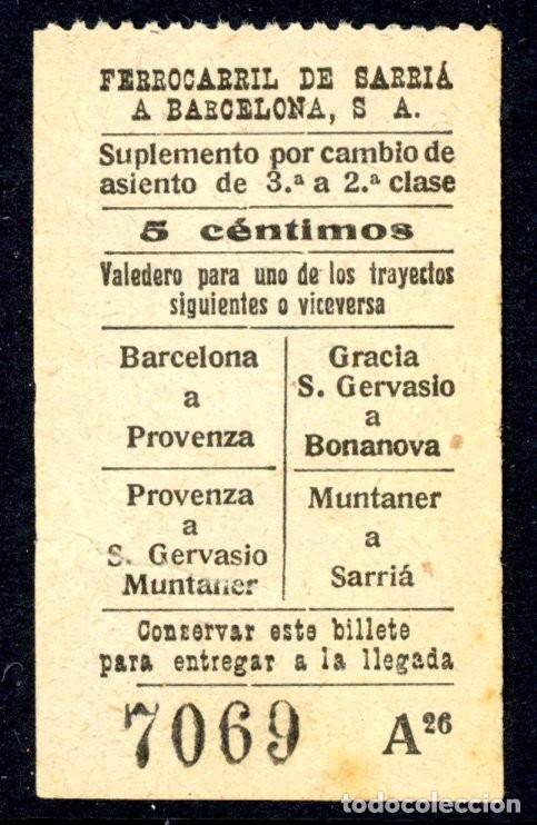 Collectables Transport Tickets: (F18/6) Billete suplemento de cambio de asiento de los Ferrocarriles de Sarria a Barcelona / Alb2-32