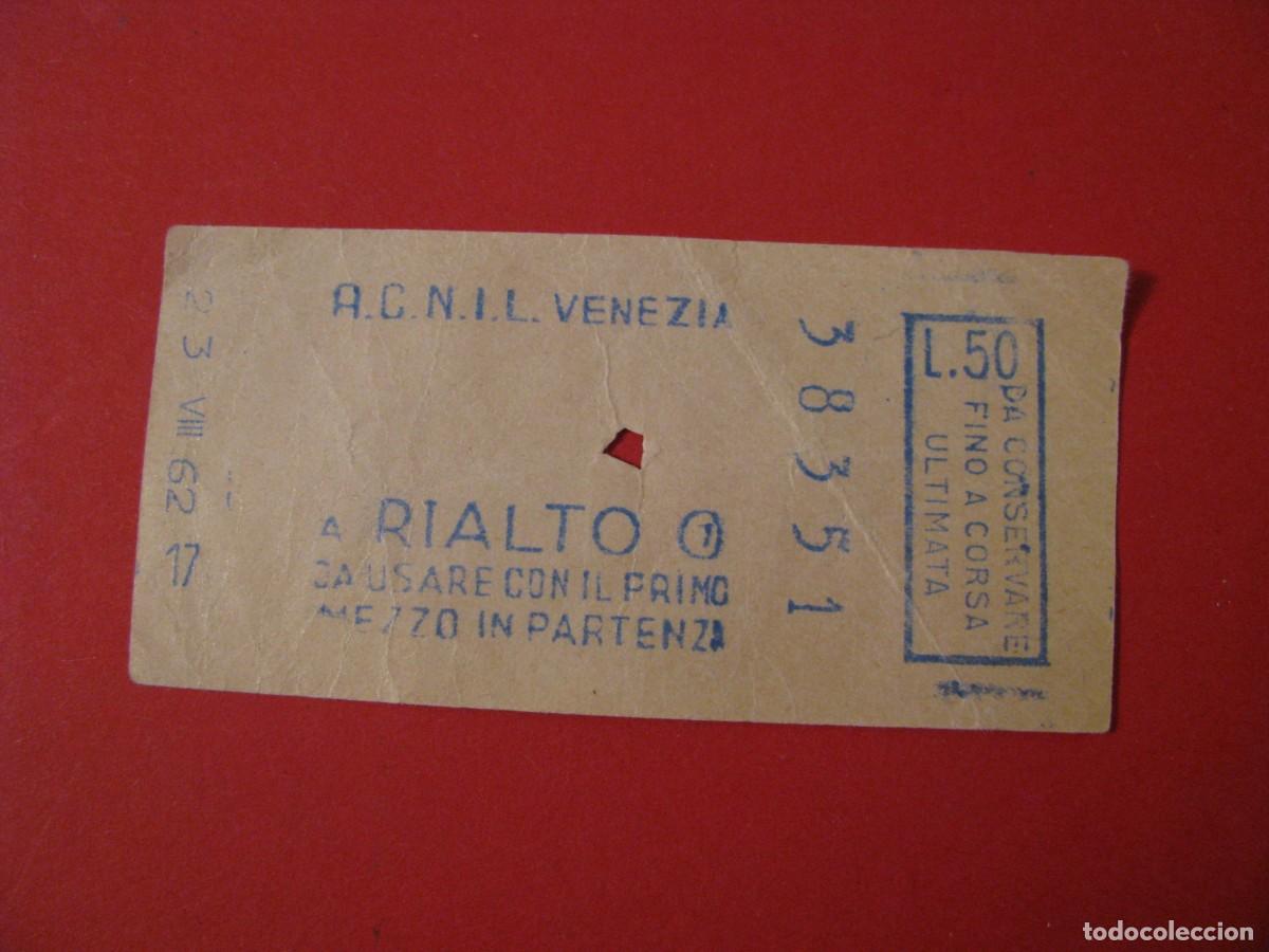 Collectionnisme Billets de transport: BILLETE A.C.N.I.L. VENEZIA. 1962.