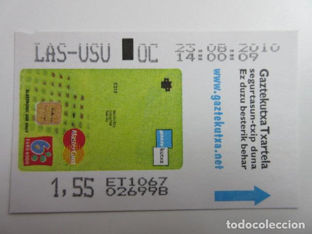 Colecionismos Bilhetes de Transporte: TARJETA EUSKOTREN A&Ntilde;O 2010 LAS - USU - 1.55 &euro; USURBIL (SAN SEBASTIAN)