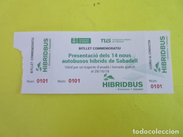 Colecionismos Bilhetes de Transporte: BILLETE CONMEMORATIVO TUS SABADELL 2018 PRESENTACION 14 BUSES HIBRIDOS