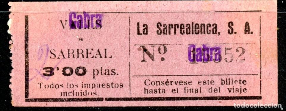Colecionismos Bilhetes de Transporte: BILLETE DE LA SARREALENCA // VALLS - SARREAL, CABRA // S8