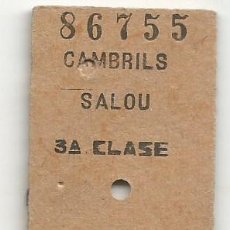 Coleccionismo Billetes de transporte: BILLETE TREN CAMBRILS SALOU 3ª CLASE PTAS AÑO 1965. Lote 377546254